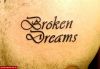 Filename=Broken-Dreams_Brust.jpg
Filesize=67KB
Dimensions=700x483
Date added=Nov 14, 2008 Broken-Dreams_Brust.jpg
